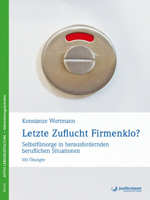 cover image of Letzte Zuflucht Firmenklo?